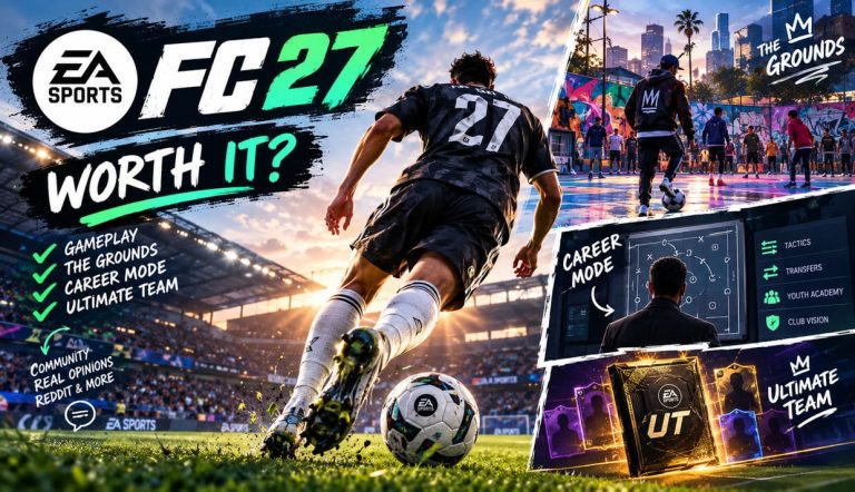 Is EA Sports FC 27 Worth It? Ultimate Reddit and Community Review